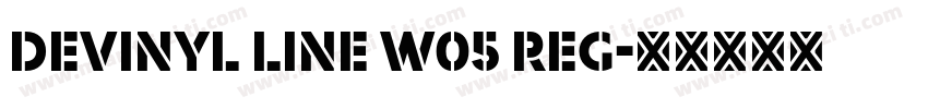 Devinyl Line W05 Reg字体转换